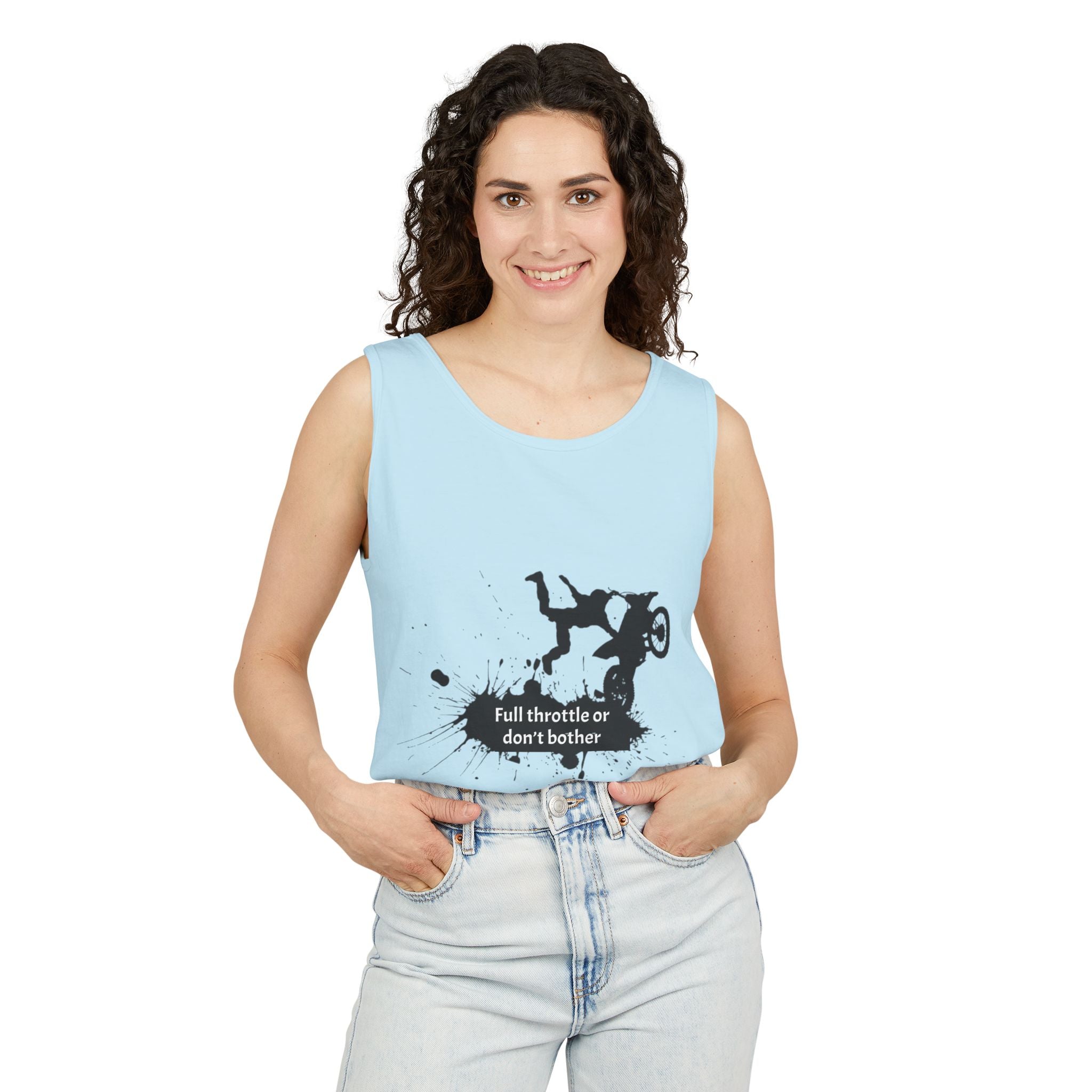 Full Throttle or Don't Bother Tank Top