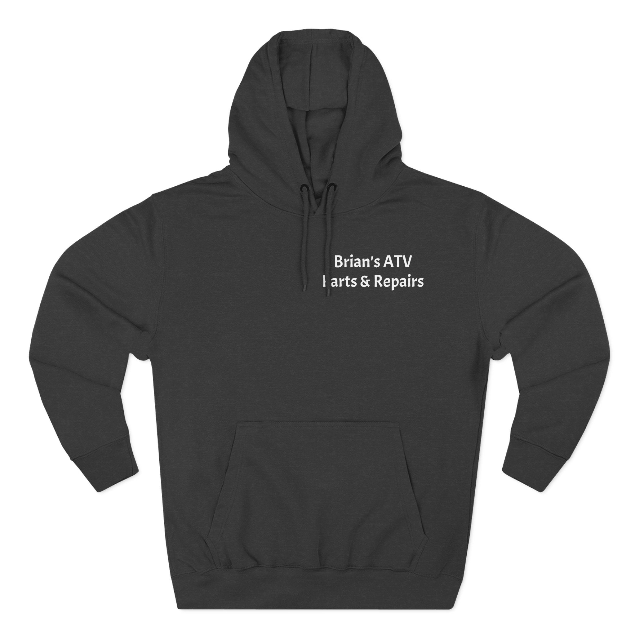 Brian's ATV Parts and Repairs Hoodie