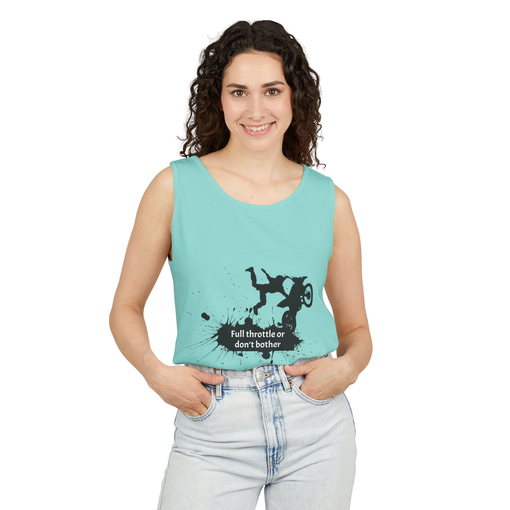 Full Throttle or Don't Bother Tank Top
